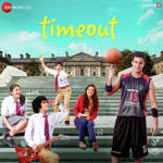 Time Out (2015) Mp3 Songs